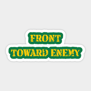 Front Toward Enemy Funny Military Claymore Mine Inspired Sticker